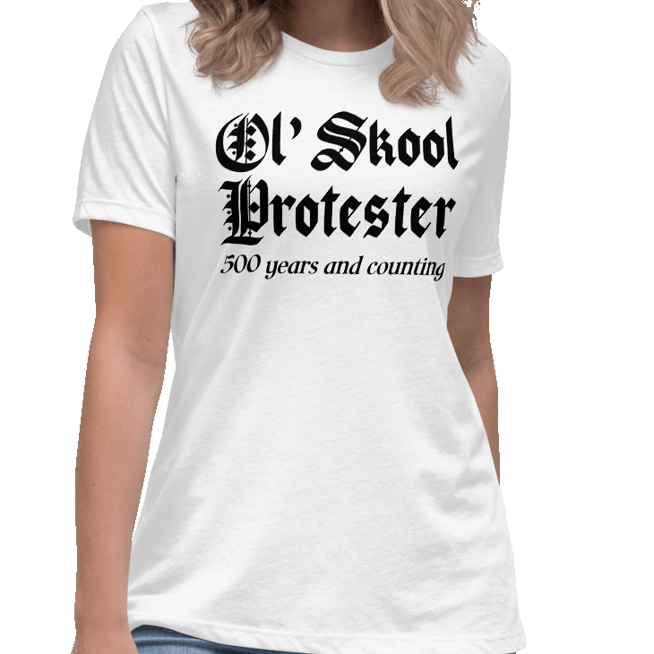 Ol' Skool Protester Women's Lax-Tee