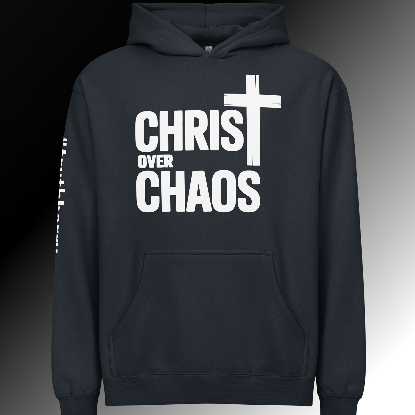 Christ Over Chaos Hoodie