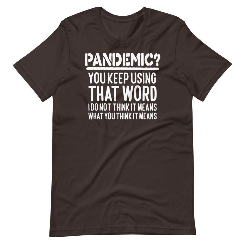 Pandemic Misworded Tee - Truthberry