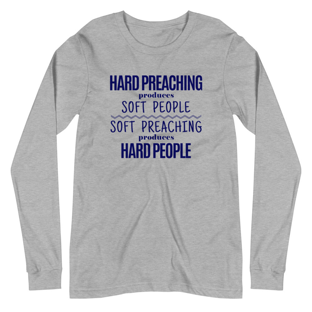 Hard Preaching Sleeved Tee