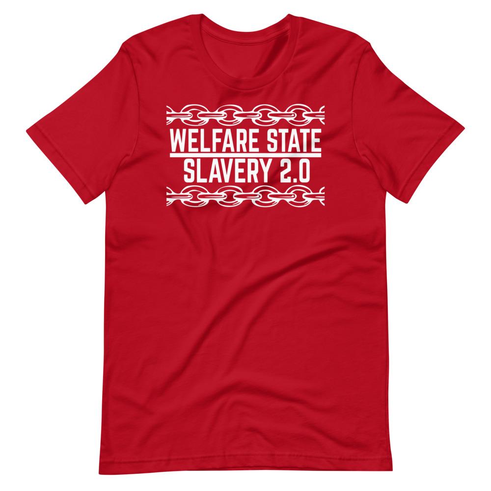 Welfare Slavery Tee - Truthberry