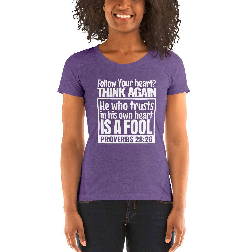 Follow Your Heart Ladies' Tri-Tee