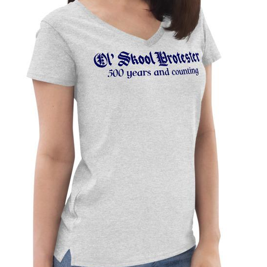 Ol' Skool Protester Women’s V-Tee