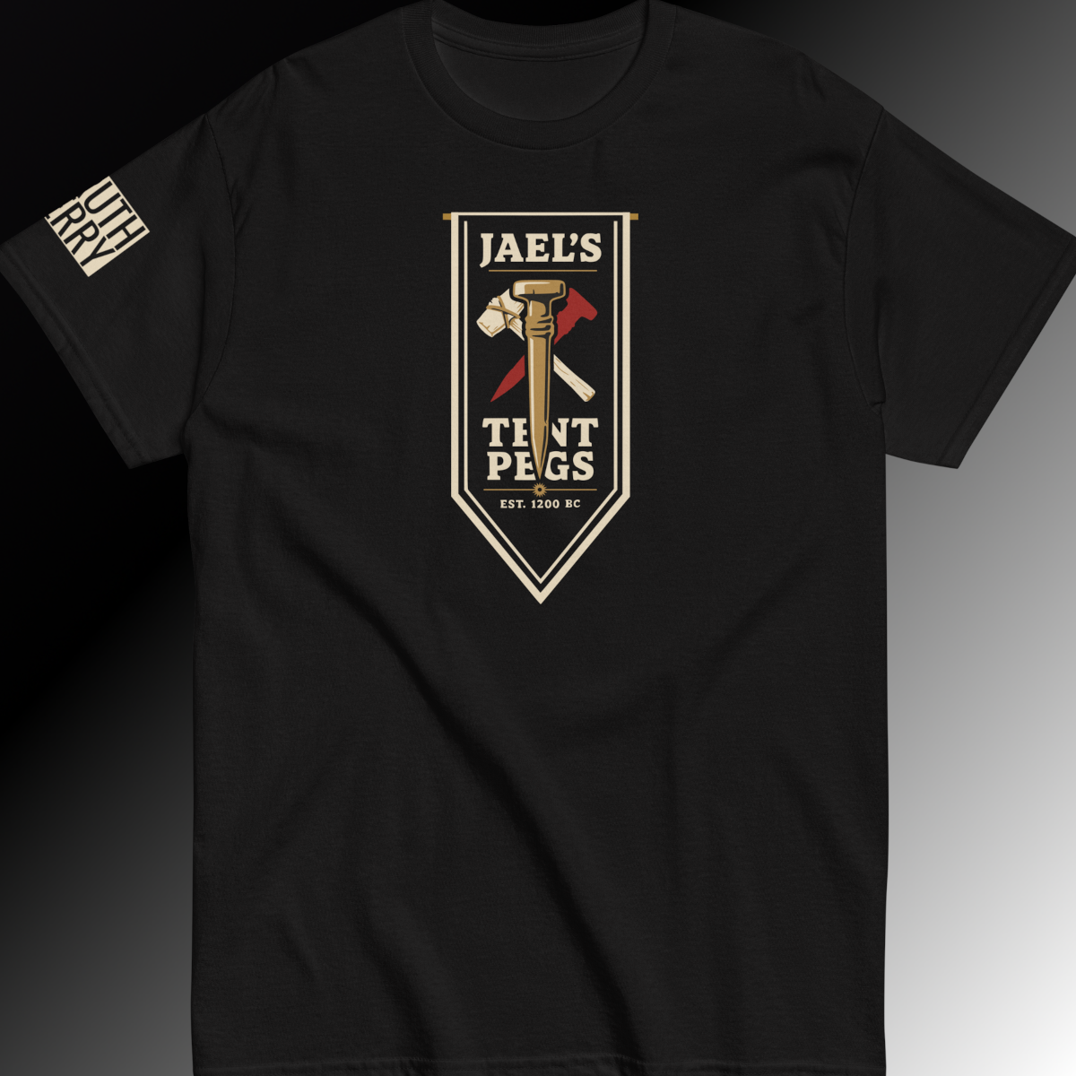 Jael's Tent Pegs Tee