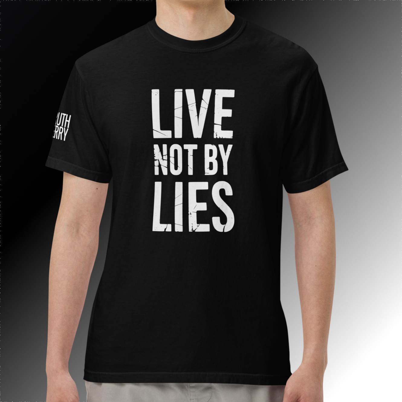 Not by Lies Heavy T