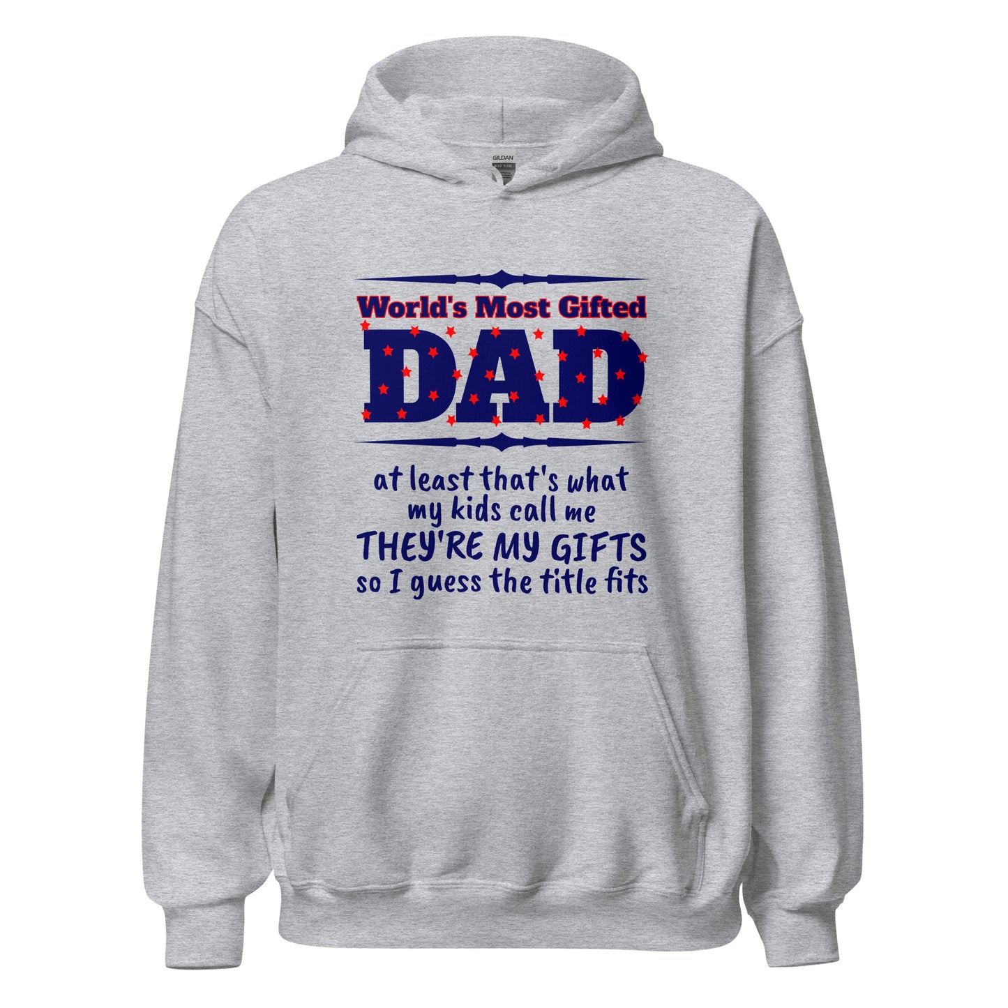 Most Gifted Dad Heavy Hoodie