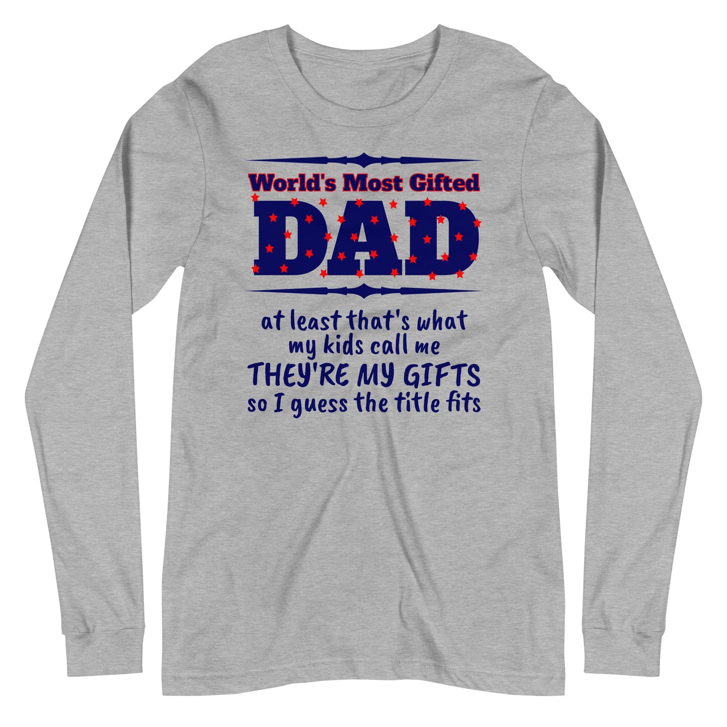 Most Gifted Dad Sleeved