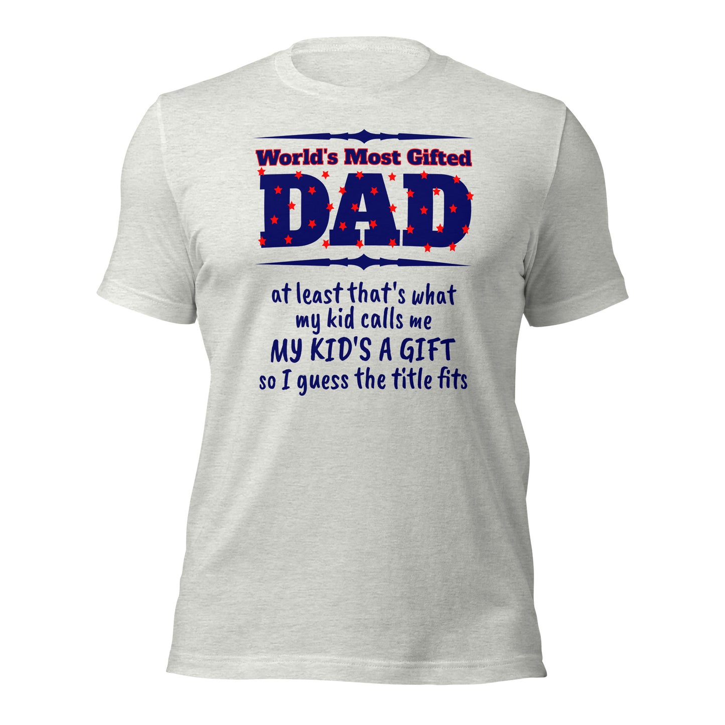 Most Gifted Dad Tee (v2)