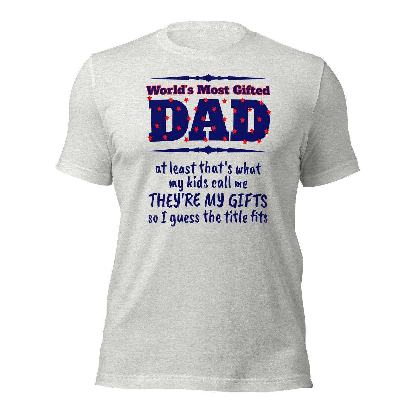 Most Gifted Dad Tee