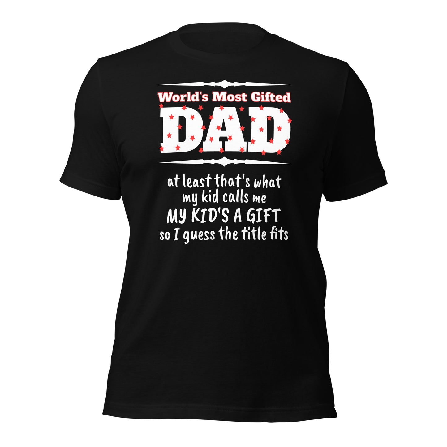 Most Gifted Dad Tee (v2)