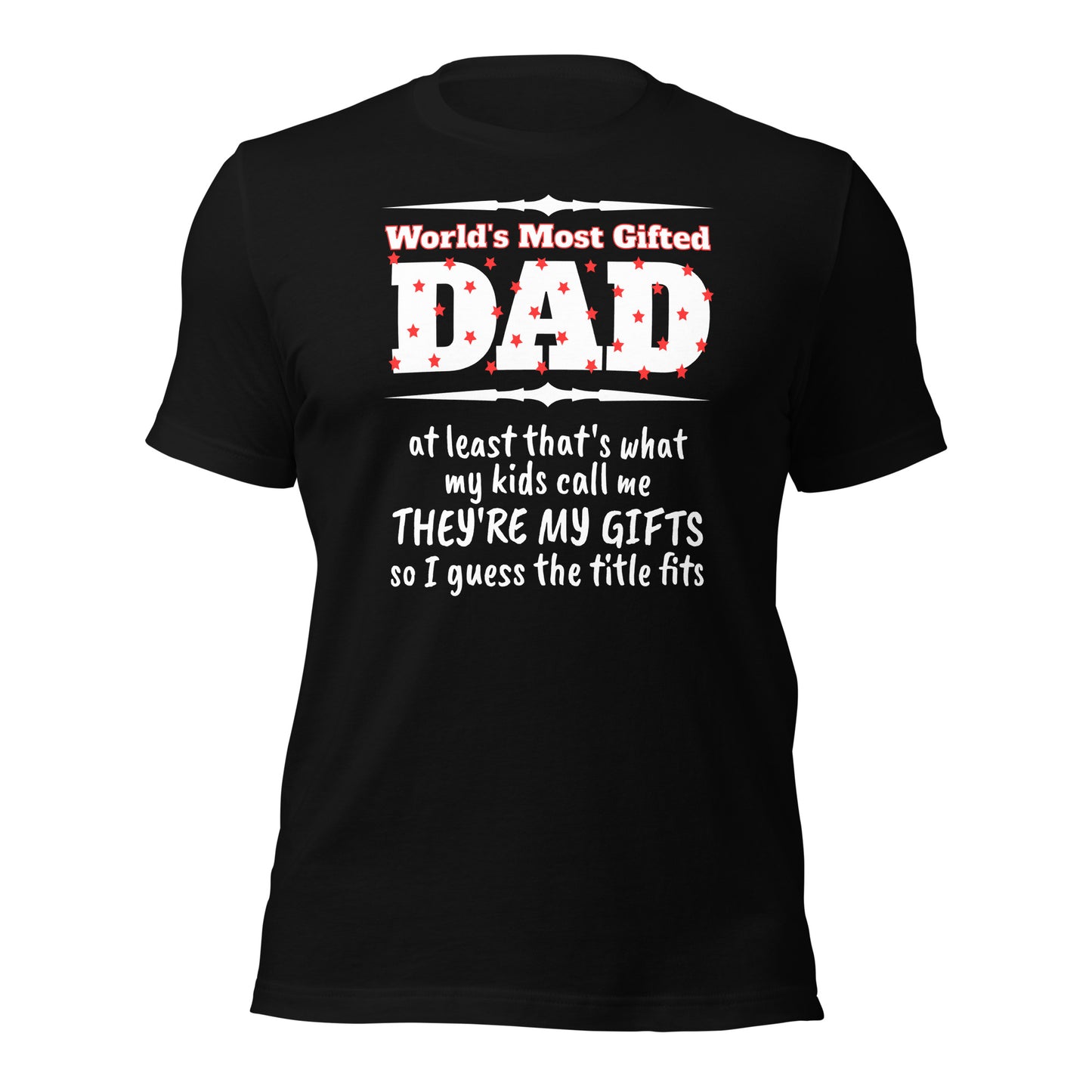 Most Gifted Dad Tee