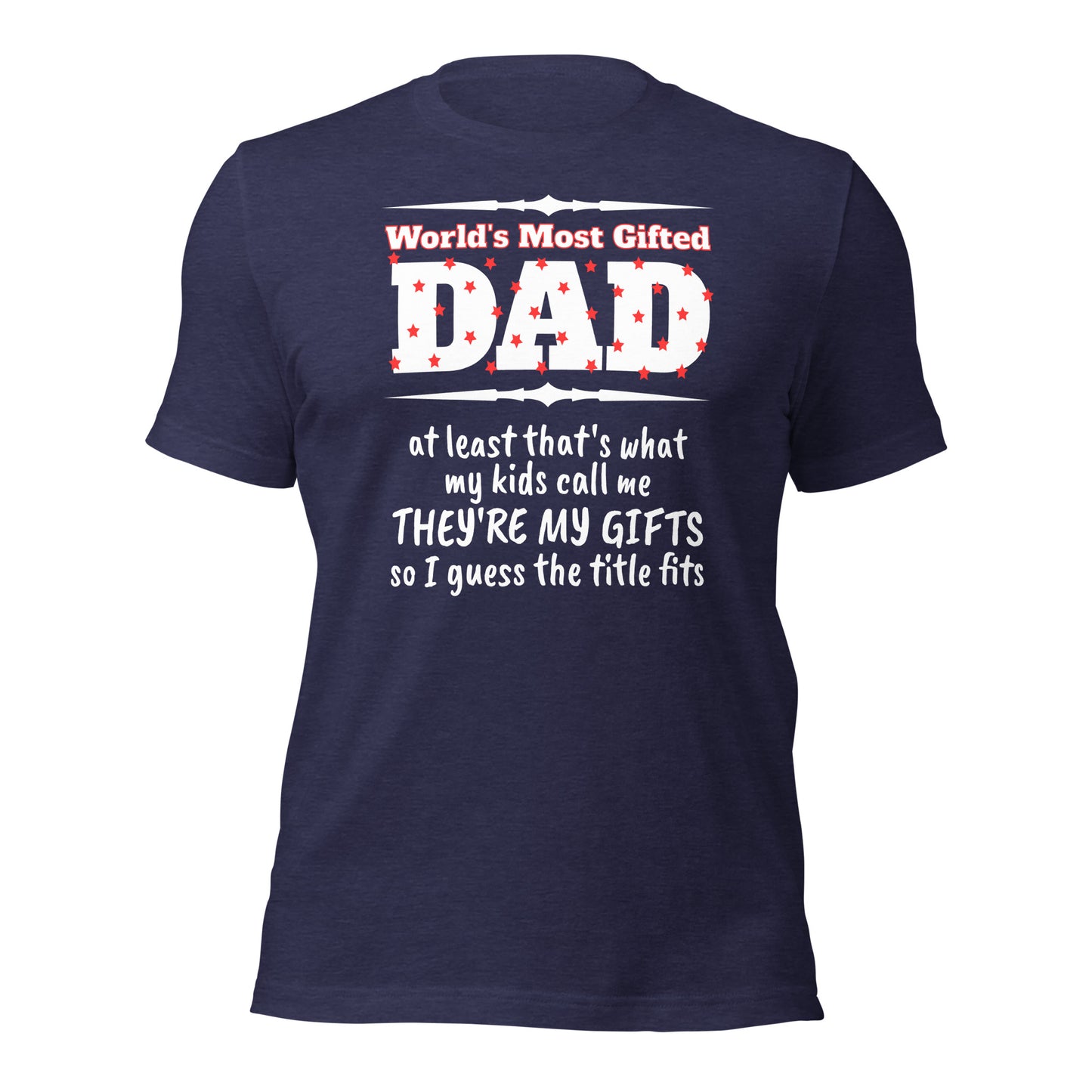 Most Gifted Dad Tee