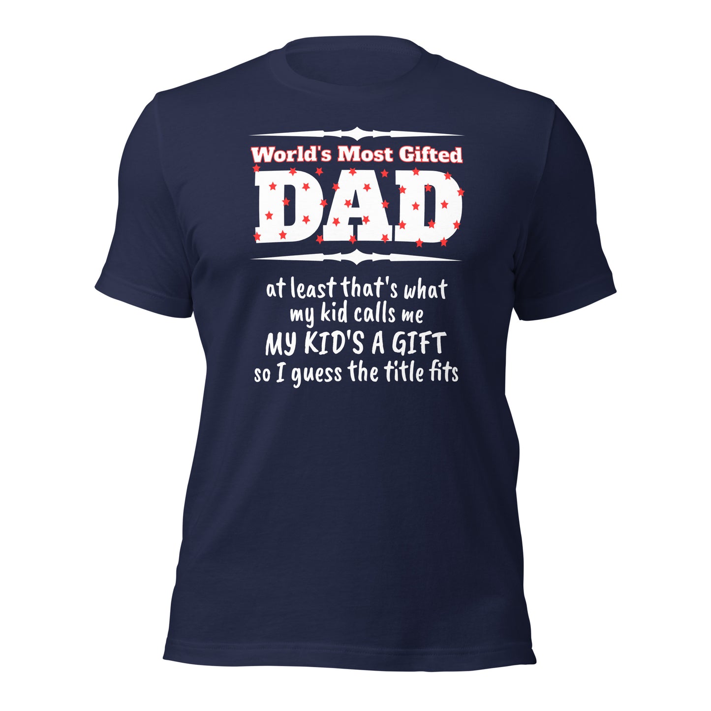 Most Gifted Dad Tee (v2)