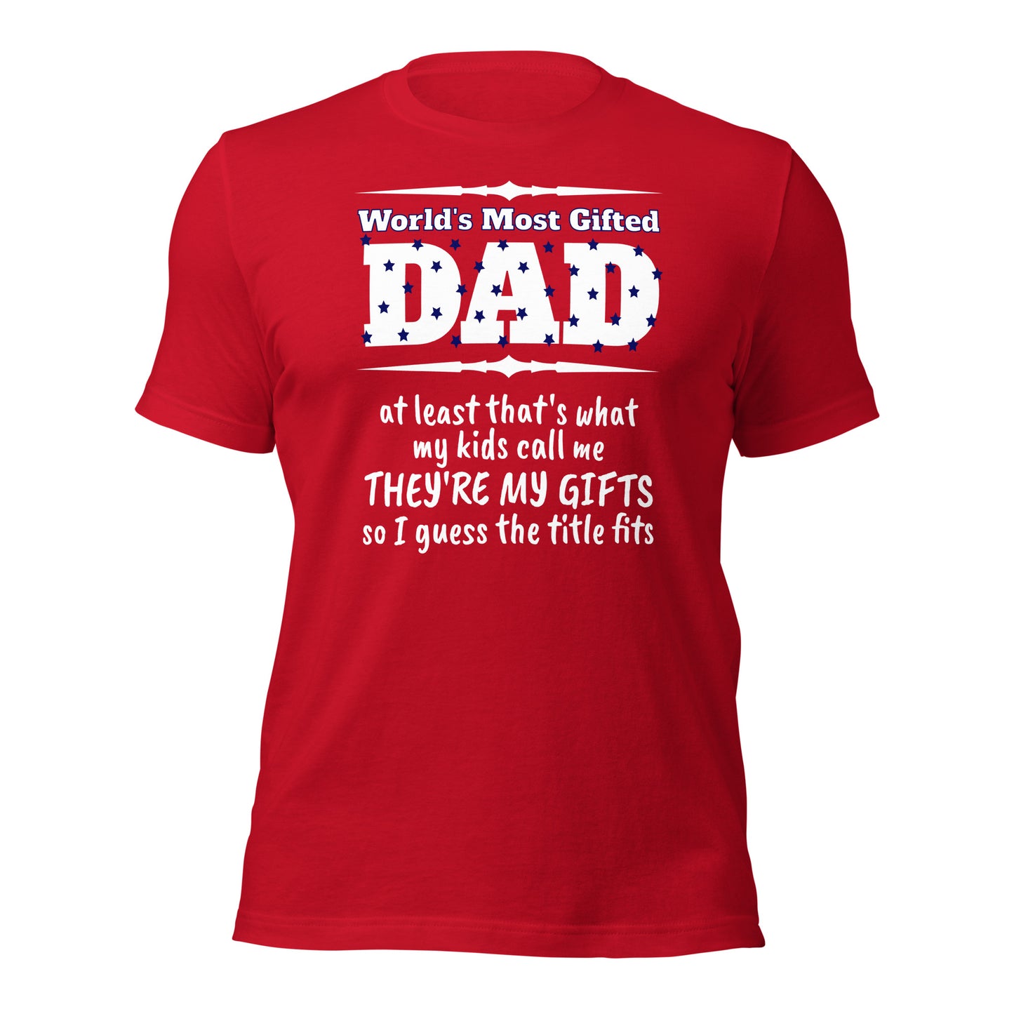 Most Gifted Dad Tee