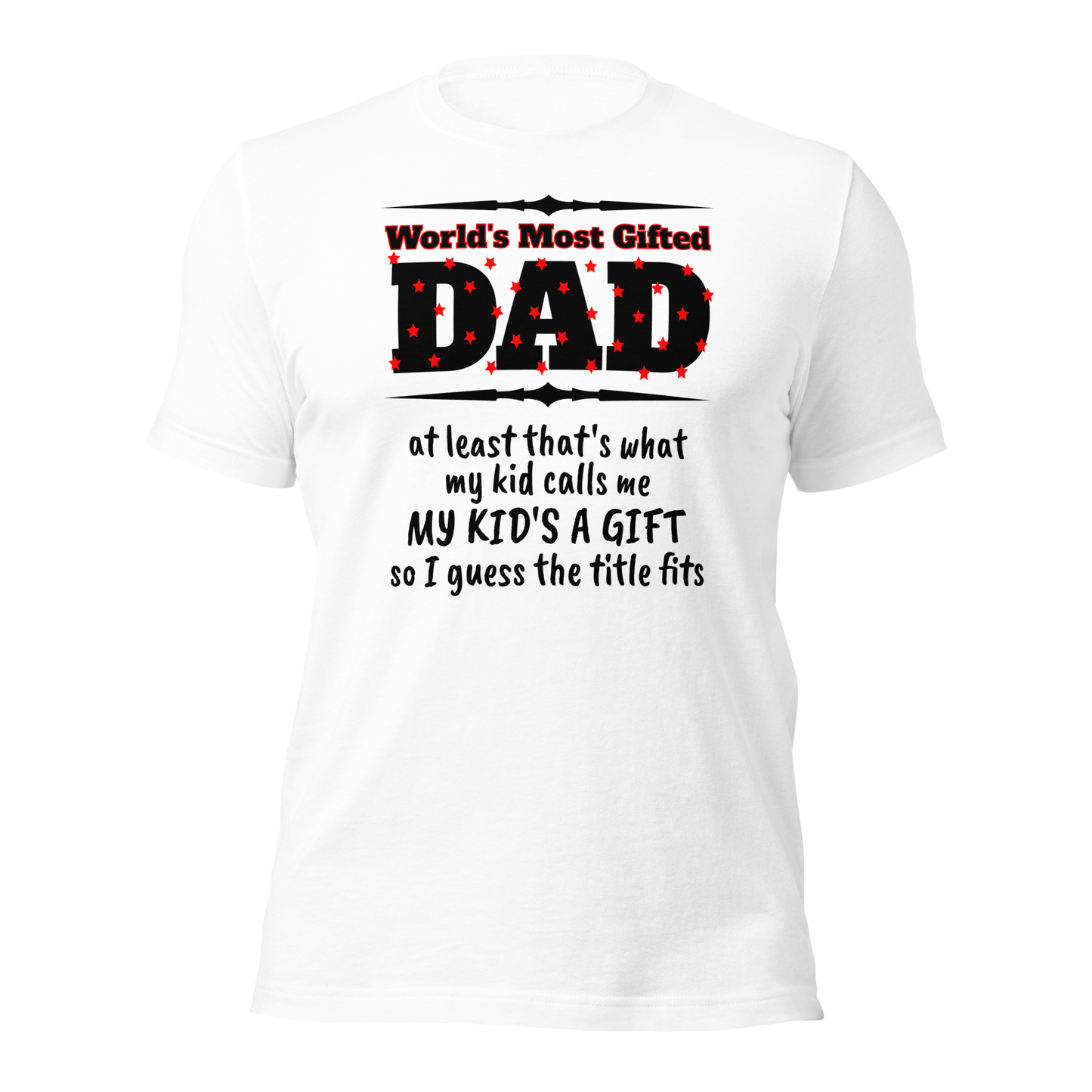 Most Gifted Dad Tee (v2)