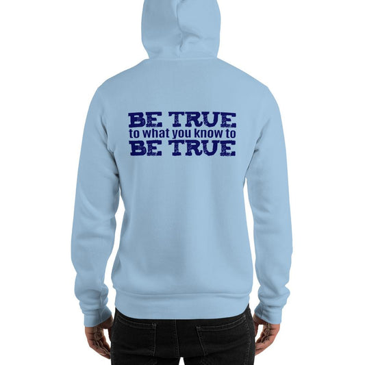 Be True Heavy Hoodie - Truthberry