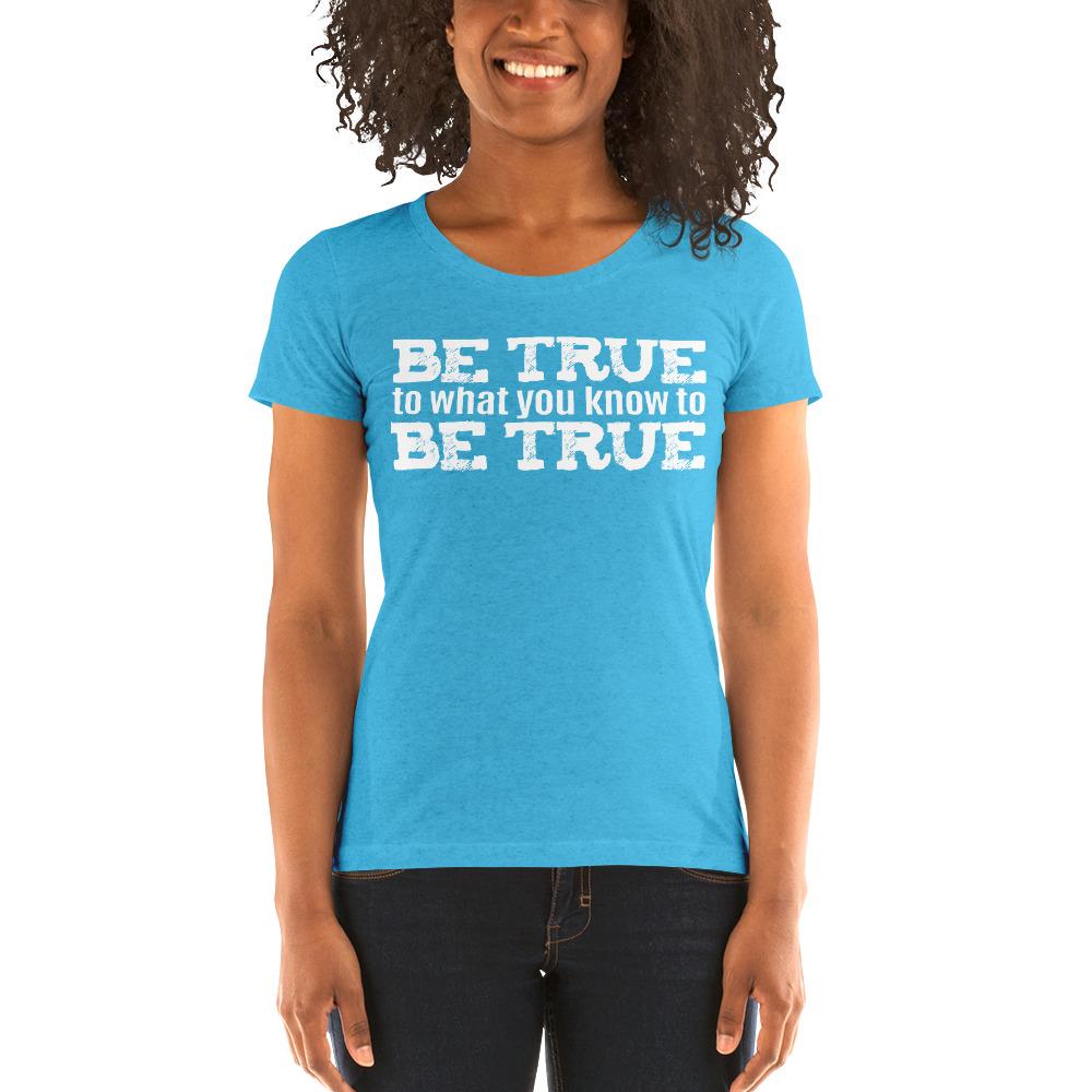 Be True Ladies' Tri-Tee - Truthberry