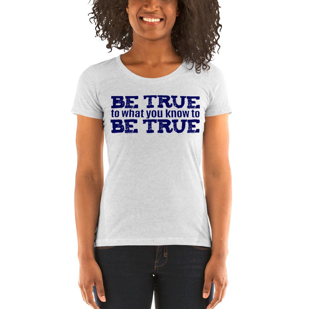 Be True Ladies' Tri-Tee - Truthberry