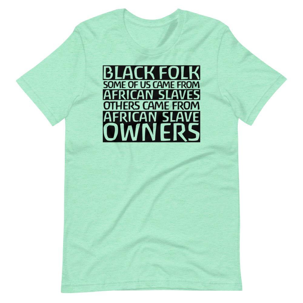 Black Slave Owners Tee - Truthberry