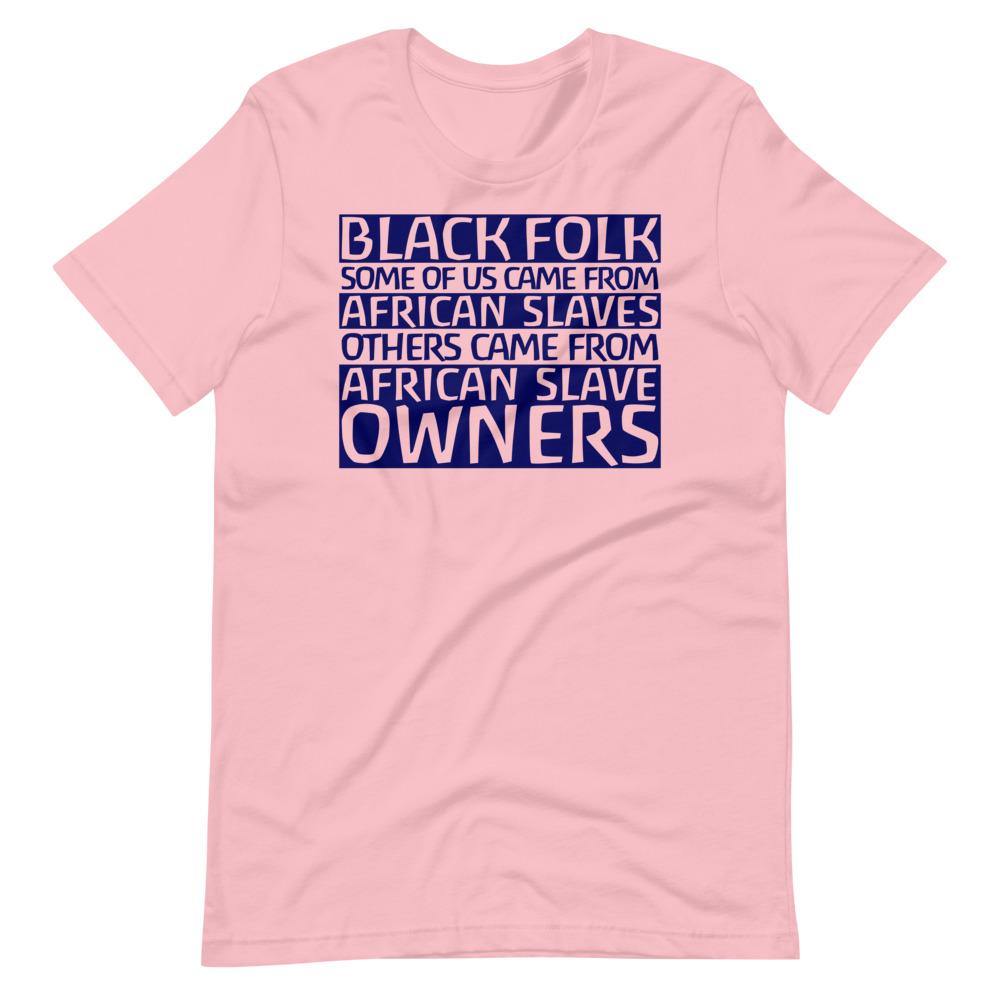 Black Slave Owners Tee - Truthberry