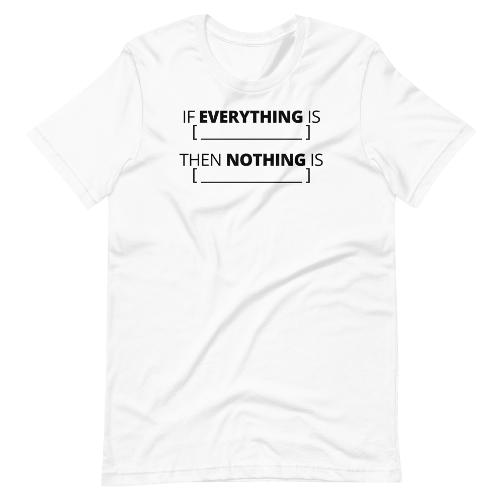 Everything Isn't Tee - Truthberry