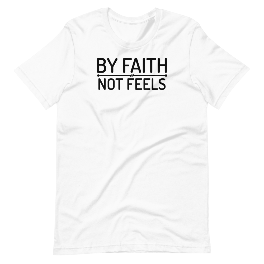 Faith Not Feels Tee - Truthberry