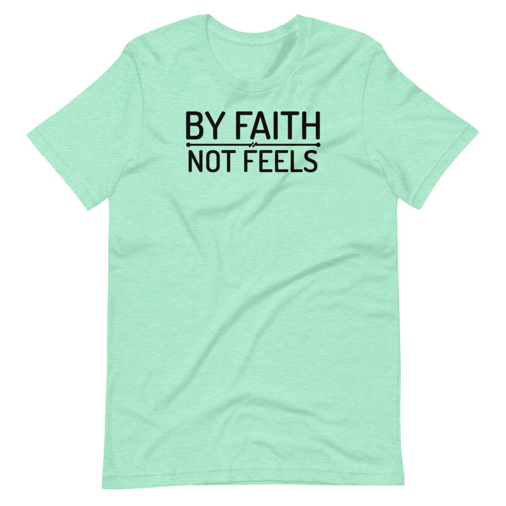 Faith Not Feels Tee - Truthberry