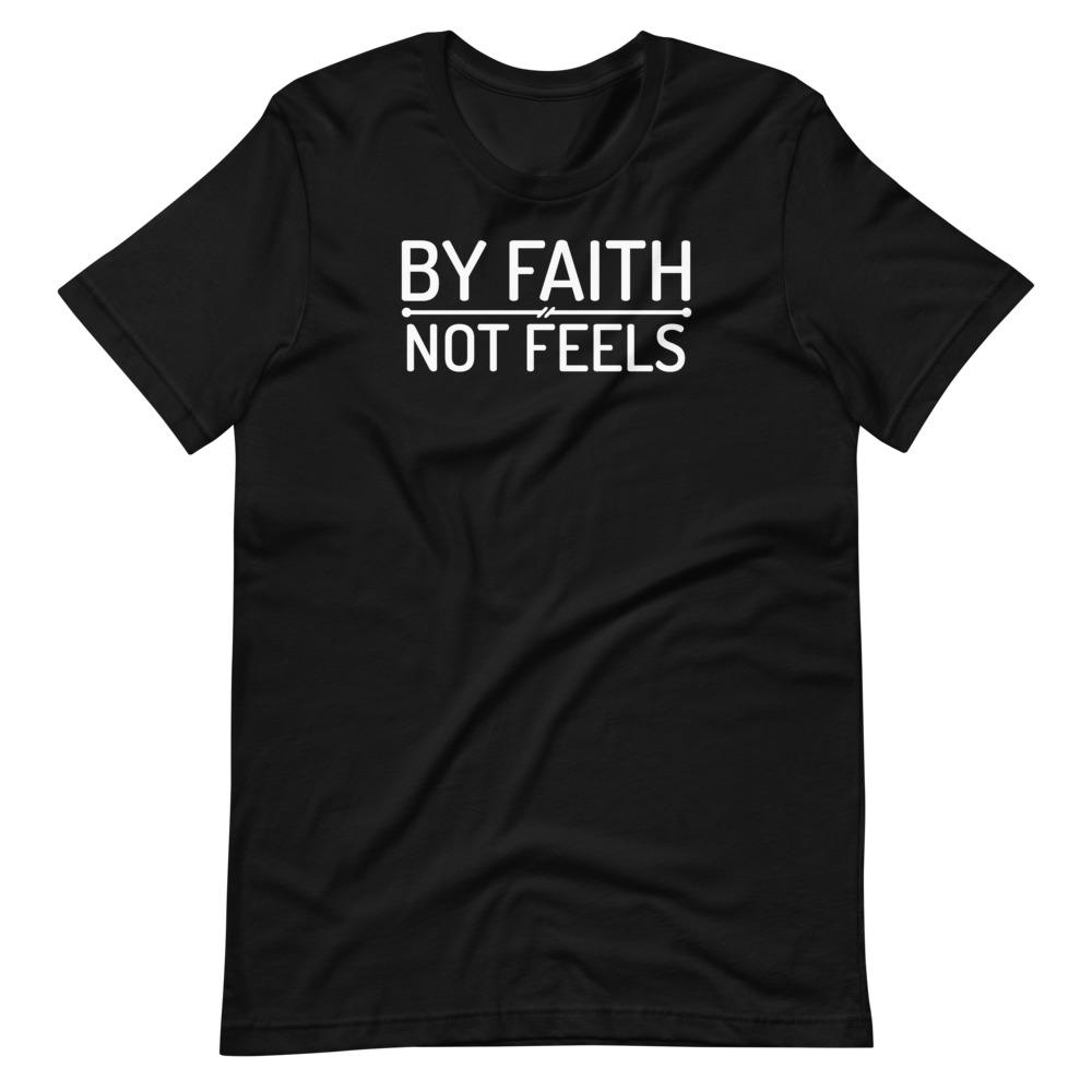 Faith Not Feels Tee - Truthberry