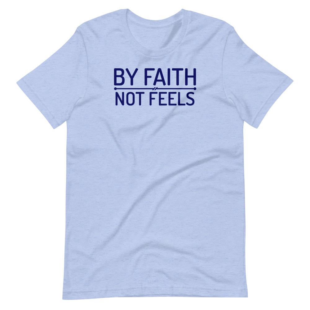 Faith Not Feels Tee - Truthberry