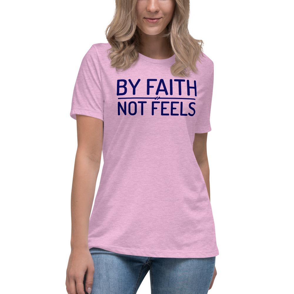 Faith Not Feels Women's Lax-Tee - Truthberry