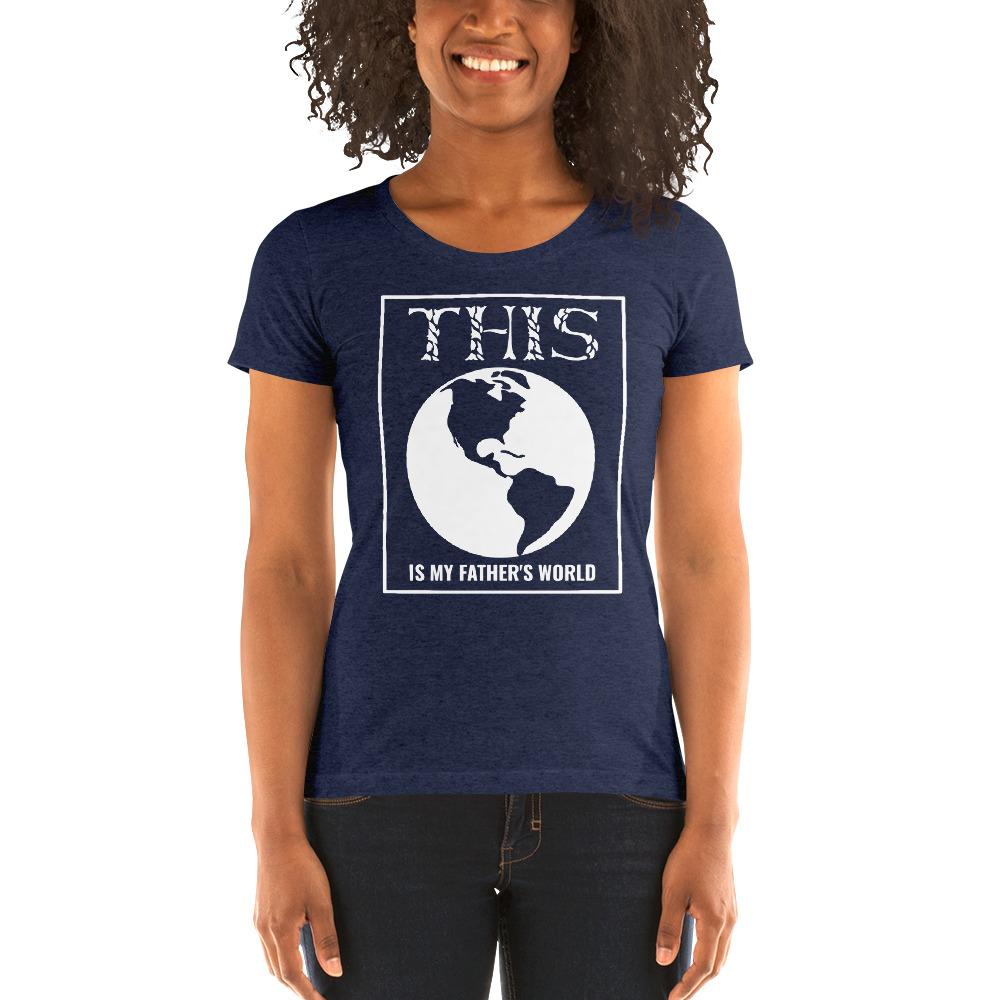 Father's World Ladies' Tri-Tee - Truthberry