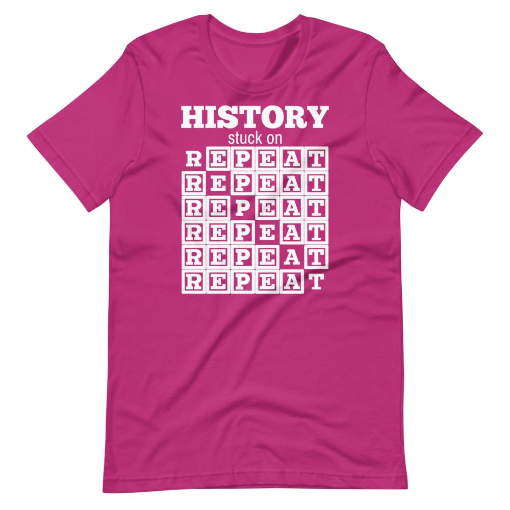 History on Repeat Tee - Truthberry