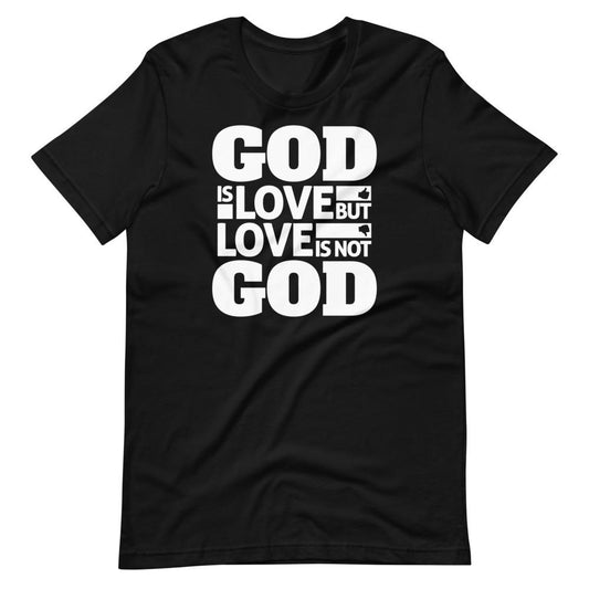 Is Love God Tee - Truthberry