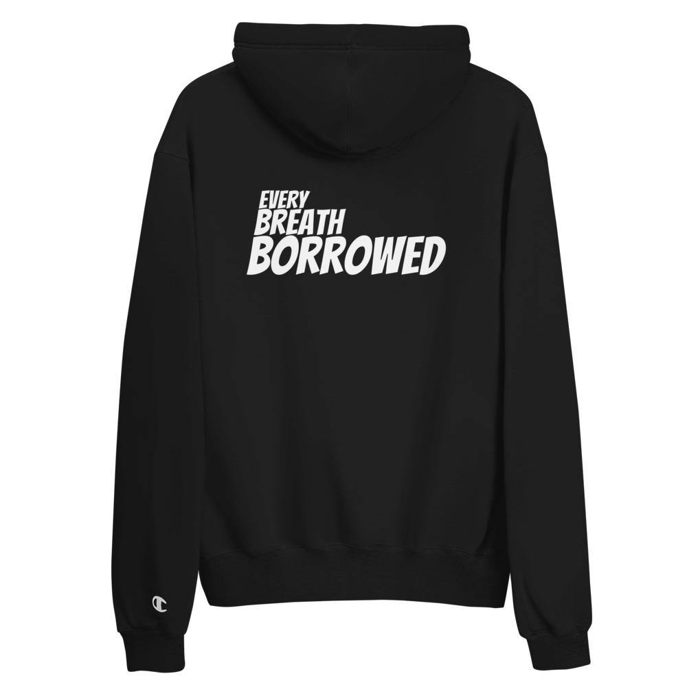 Borrowed Breath Champ Hoodie