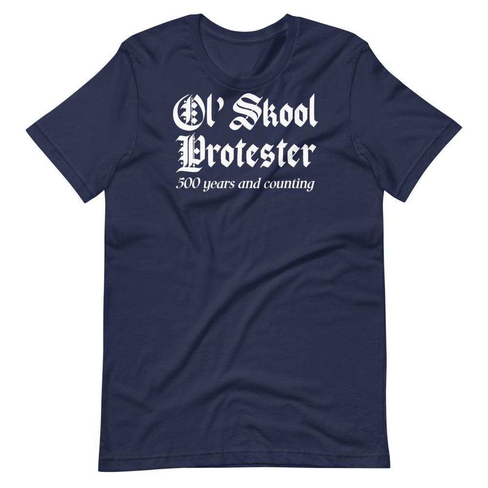 Ol' Skool Protester Tee - Truthberry