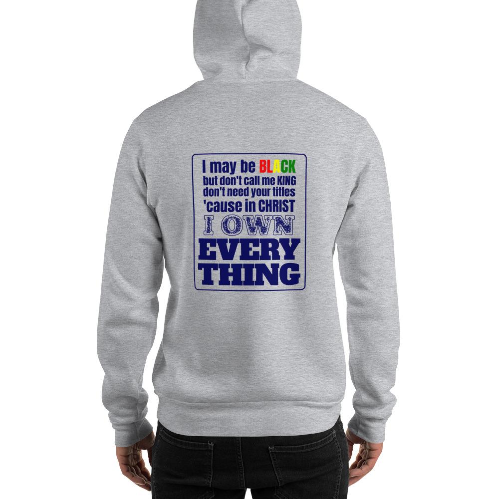 Own Everything Heavy Hoodie - Truthberry