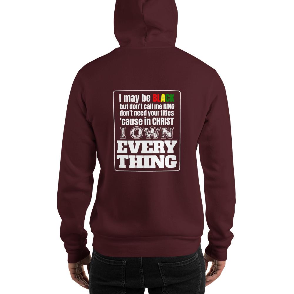 Own Everything Heavy Hoodie - Truthberry