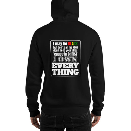 Own Everything Heavy Hoodie - Truthberry