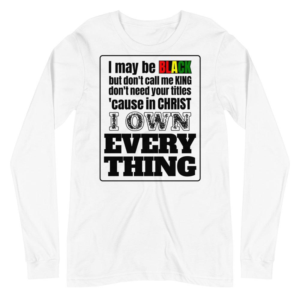 Own Everything Sleeved Tee - Truthberry