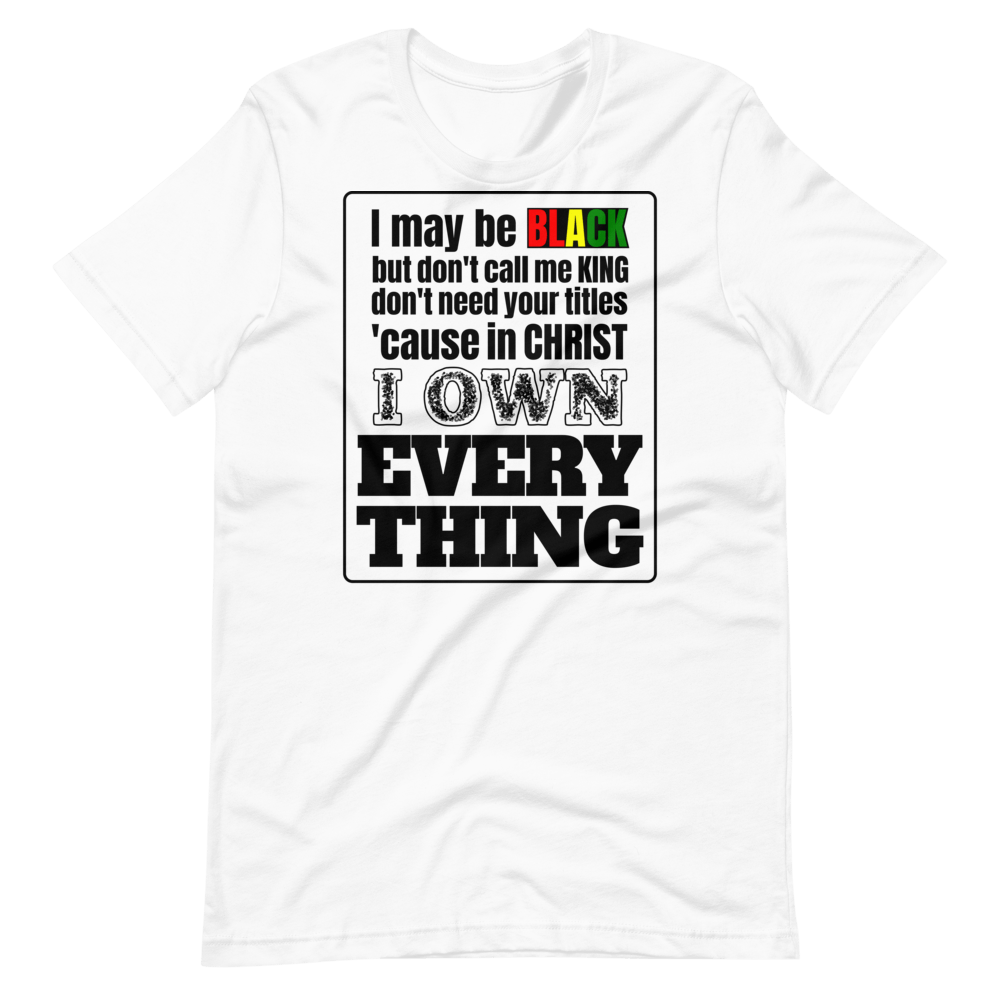 Own Everything Tee - Truthberry