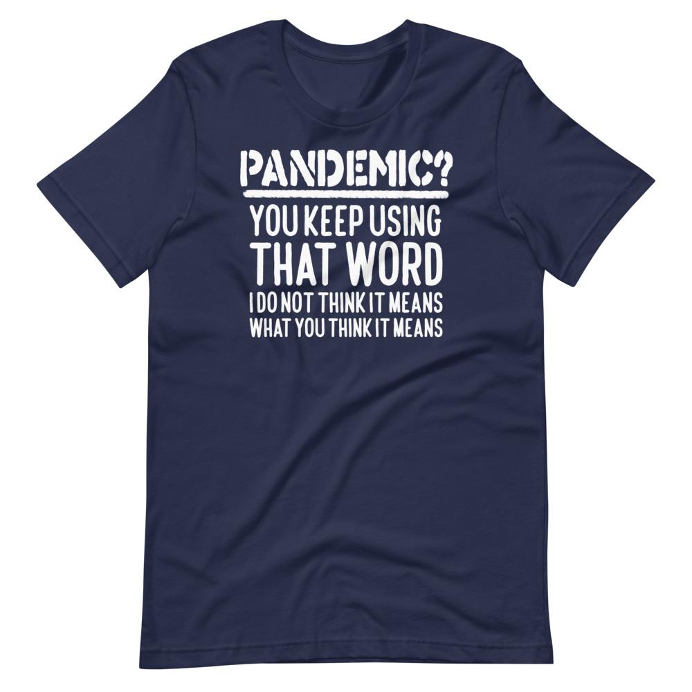 Pandemic Misworded Tee - Truthberry