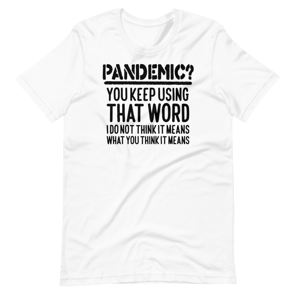 Pandemic Misworded Tee - Truthberry