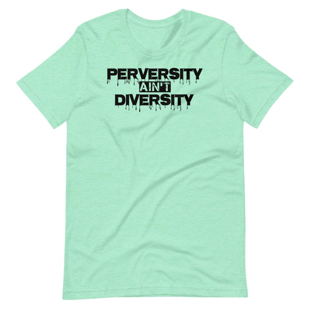 Perverse Diversity Tee - Truthberry