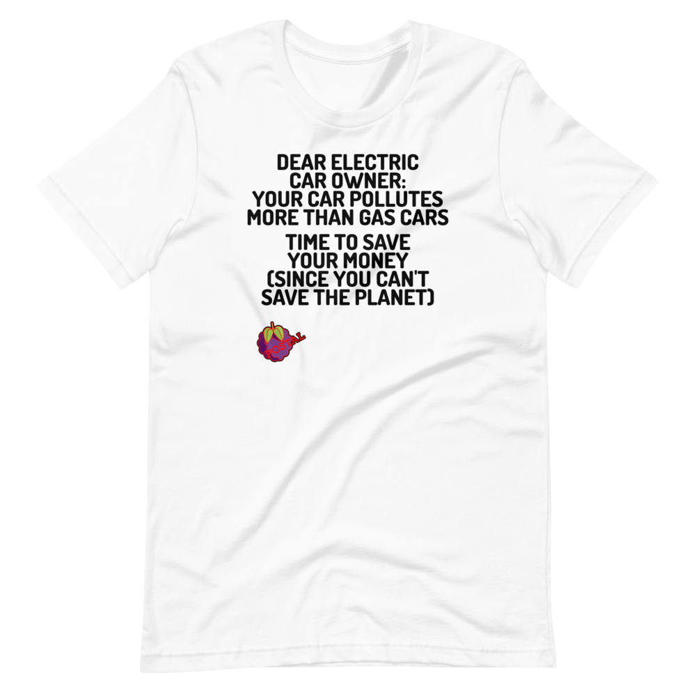 POSTAL: Dear EV Owner Tee - Truthberry