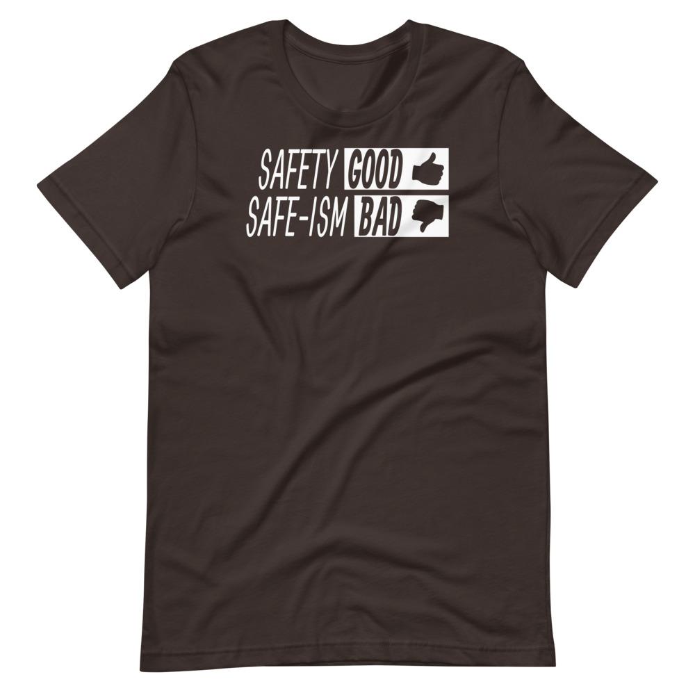 Safety v Safe-ism Tee - Truthberry