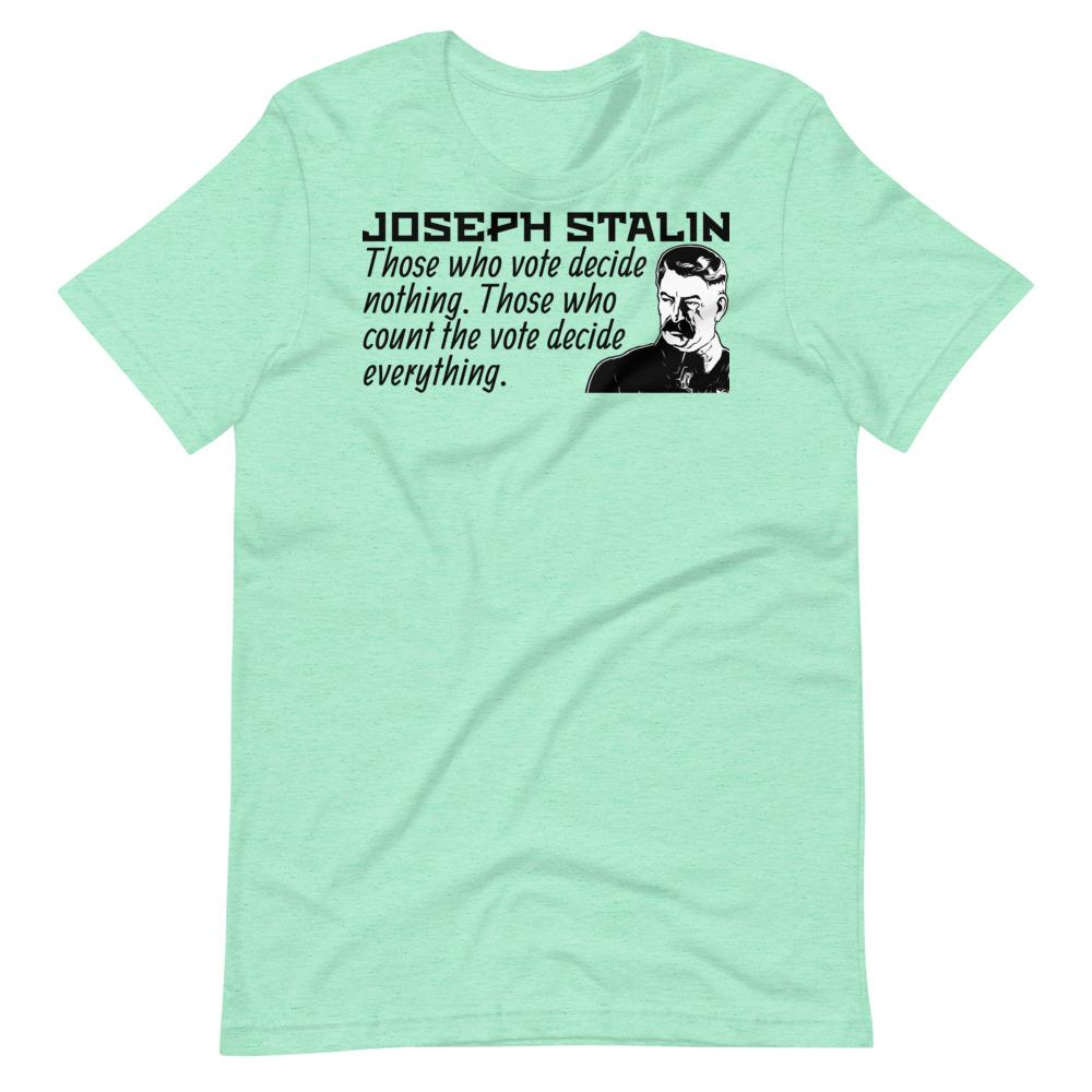 Stalin Votes Tee - Truthberry