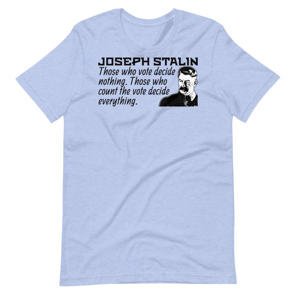 Stalin Votes Tee - Truthberry