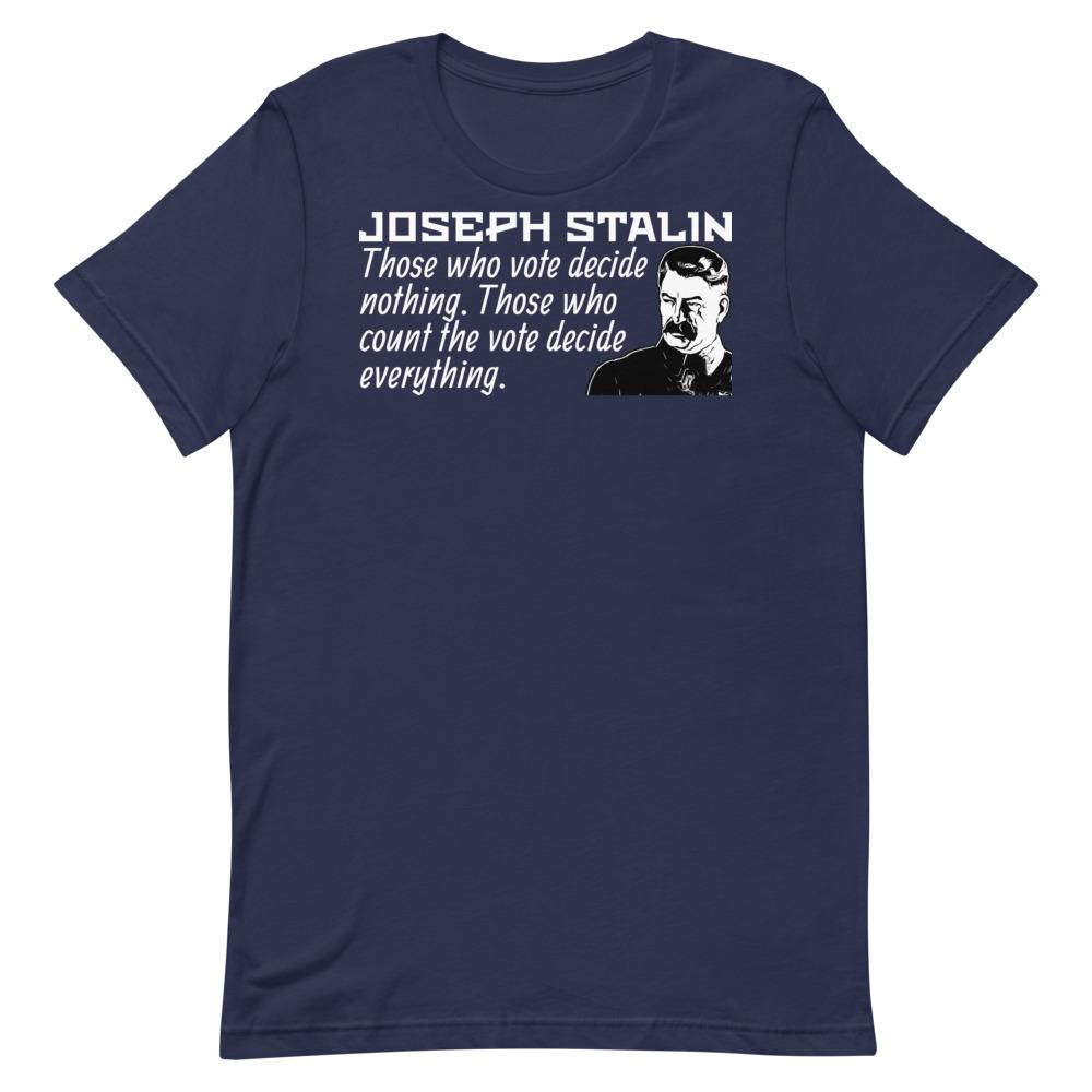 Stalin Votes Tee - Truthberry