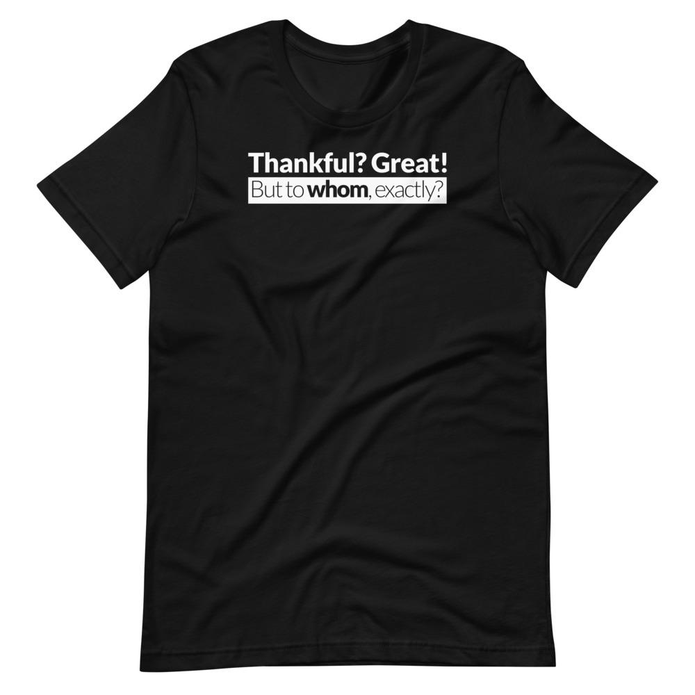 Thank Whom Tee - Truthberry