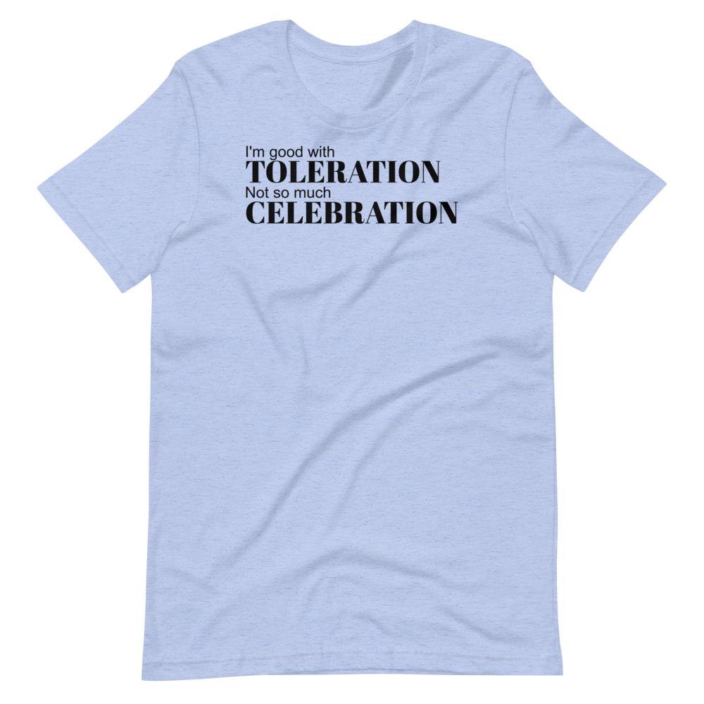 Toleration Tee - Truthberry